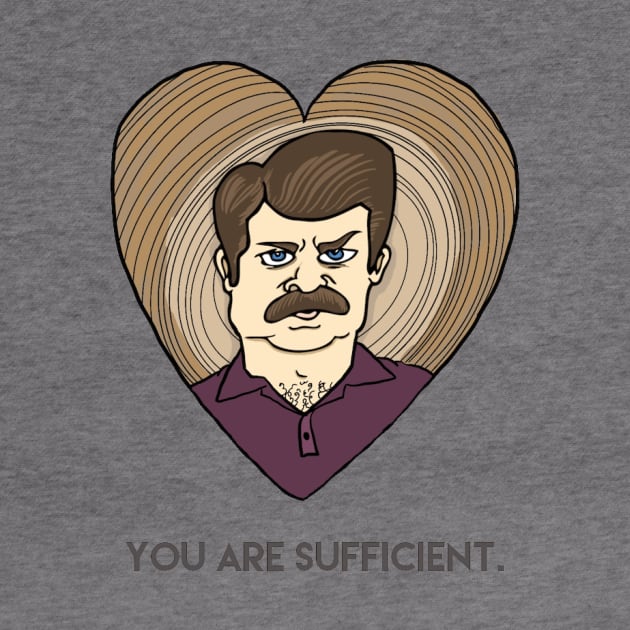 Romantic Ron You Are Sufficient by DemBoysTees